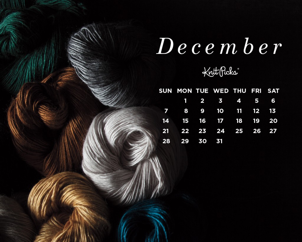 December Wallpaper Calendar The Knit Picks Staff Knitting Blog