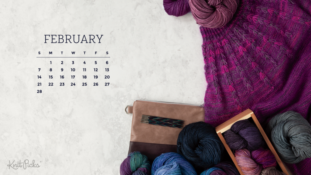 Free Downloadable February 2021 Calendar KnitPicks Staff Knitting Blog