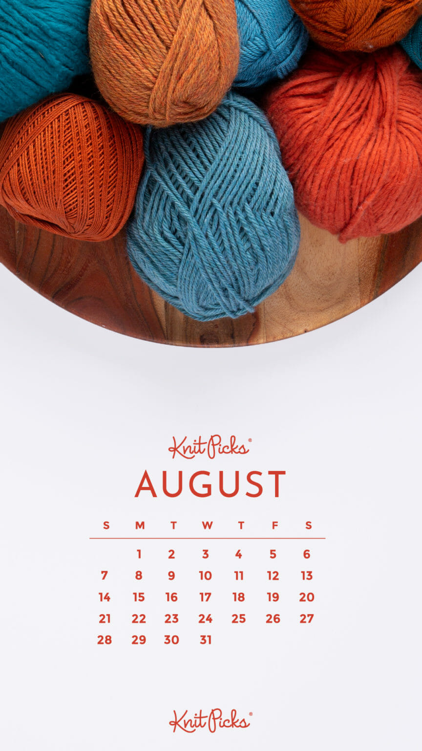 Free Downloadable August 2022 Calendar - The Knit Picks Staff Knitting Blog