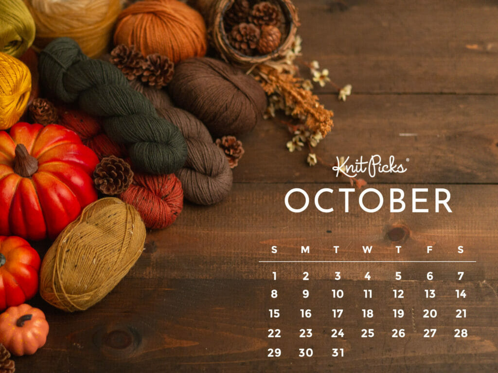 Free Downloadable October 2023 Calendar - The Knit Picks Staff Knitting ...